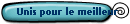 Unis pour le meilleur